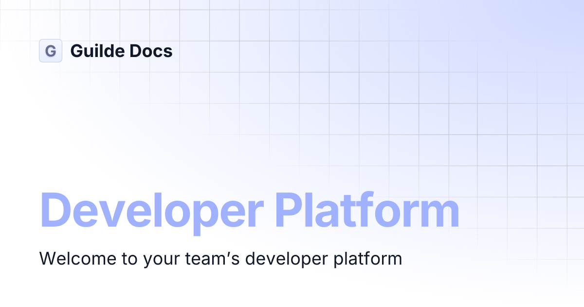 Developer Platform | Guilde Docs